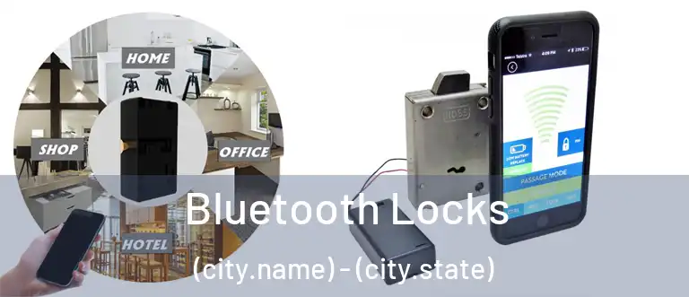  Bluetooth Locks (city.name) - (city.state)